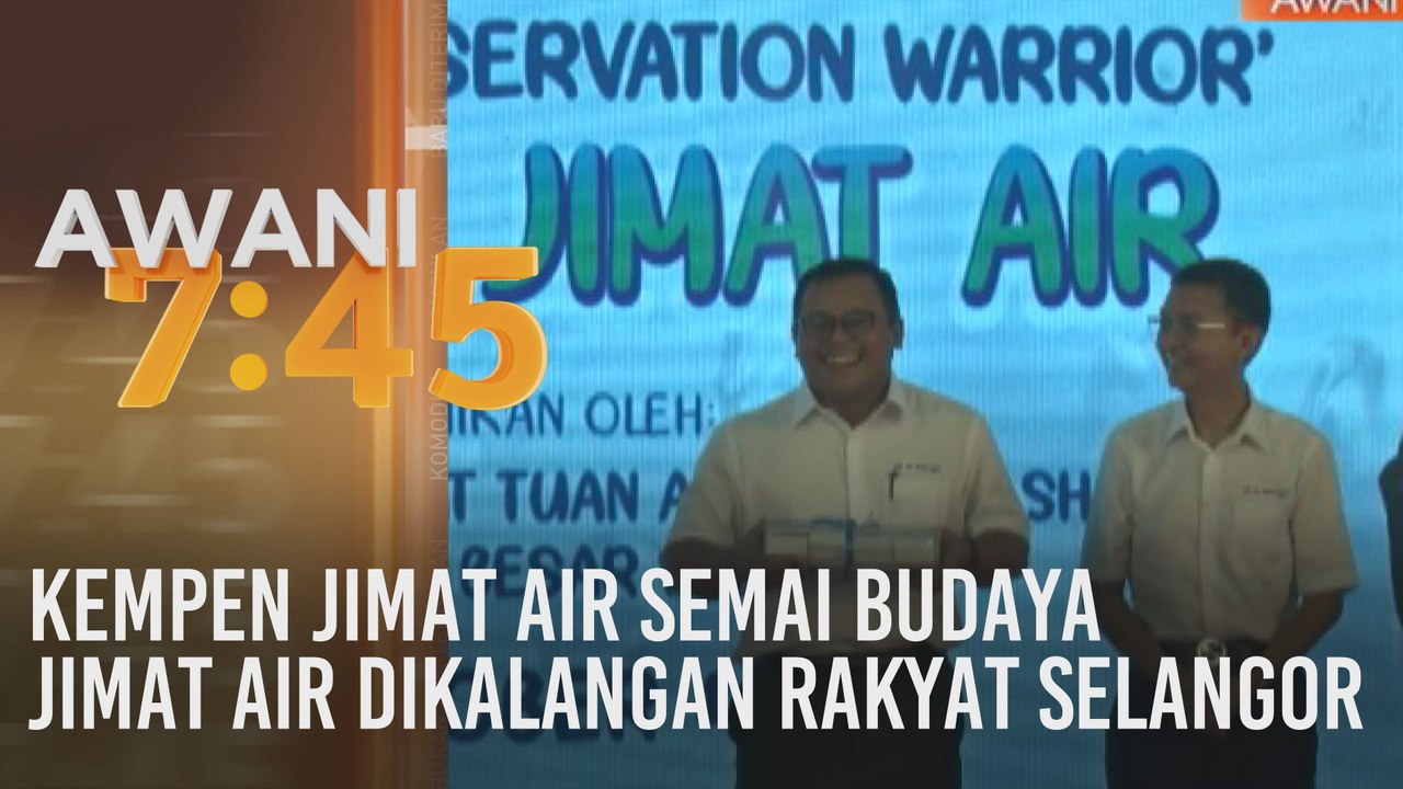 Kempen jimat air semai budaya jimat air dikalangan rakyat Selangor