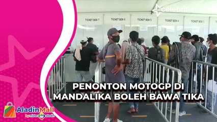 Penonton Motogp di Mandalika Boleh Bawa Tikar