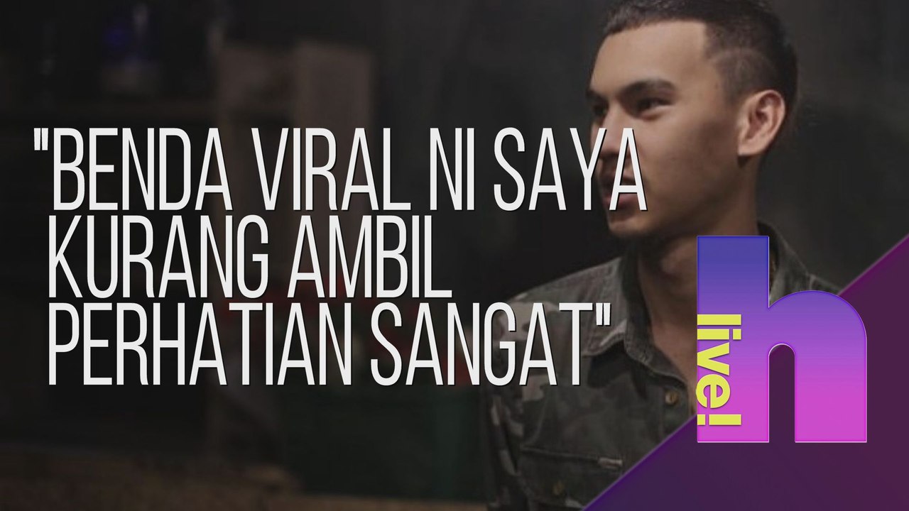 h Live! - "Benda viral ni saya kurang ambil perhatian sangat" - MK