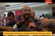 Belanjawan 2020 Kedah: Ada berita baik buat penjawat awam