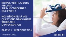 Webinaire d’information ventilateurs et appareils de PPC Philips - Introduction - Partie 1