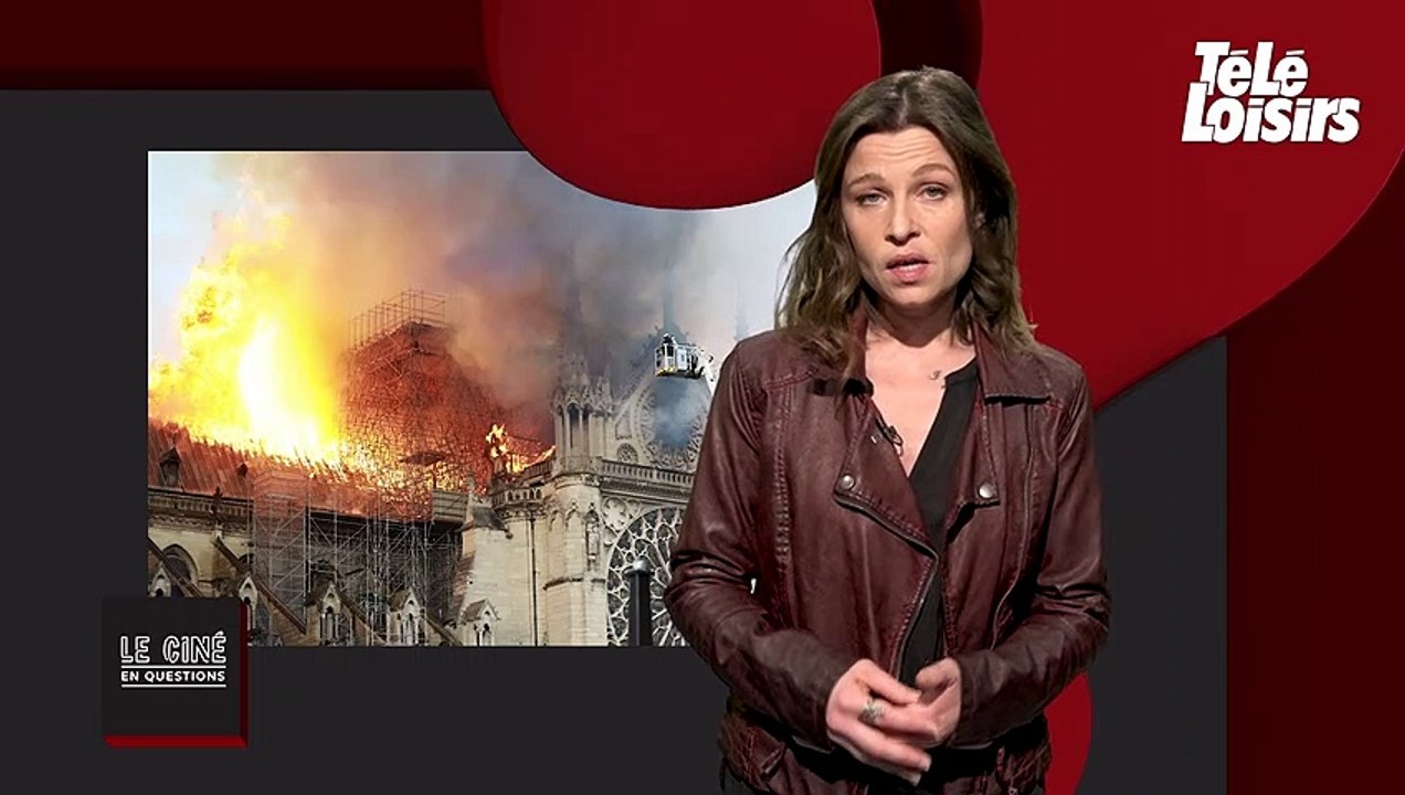 Notre-Dame brûle : comment Jean-Jacques Annaud a reconstitué l’incendie de la cathédrale ? Le ciné en questions
