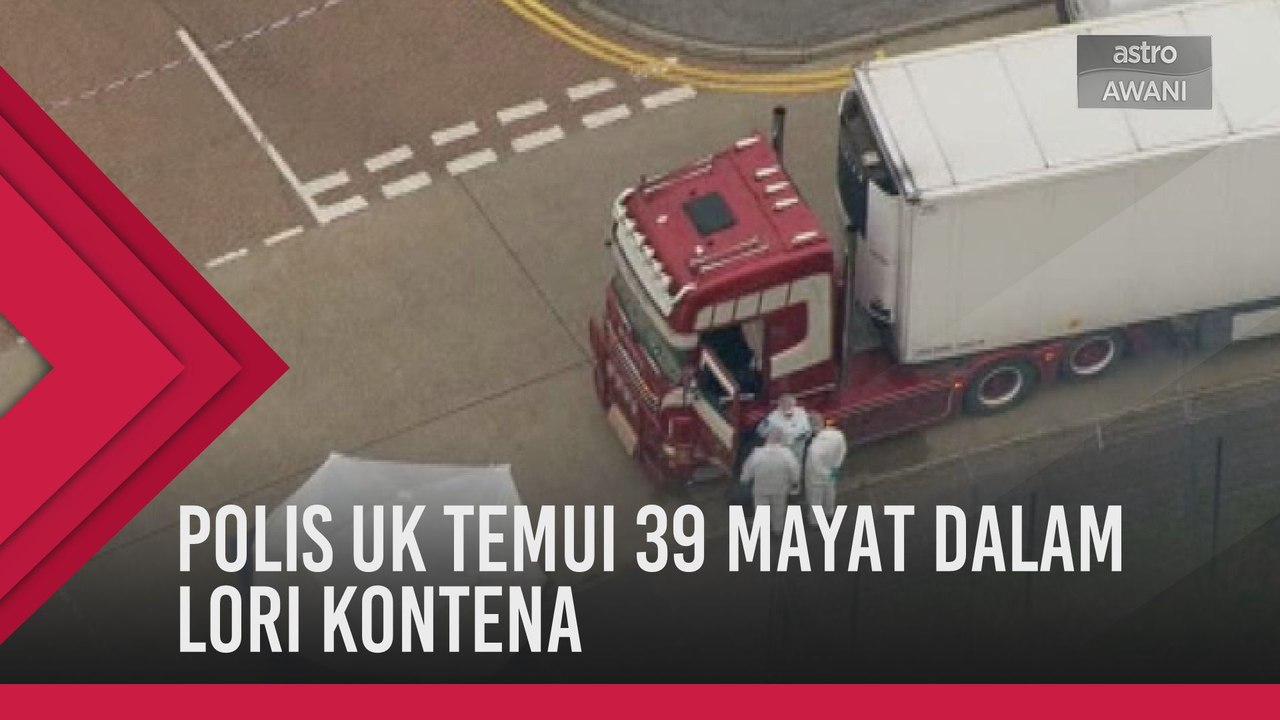 Polis UK temui 39 mayat dalam lori kontena