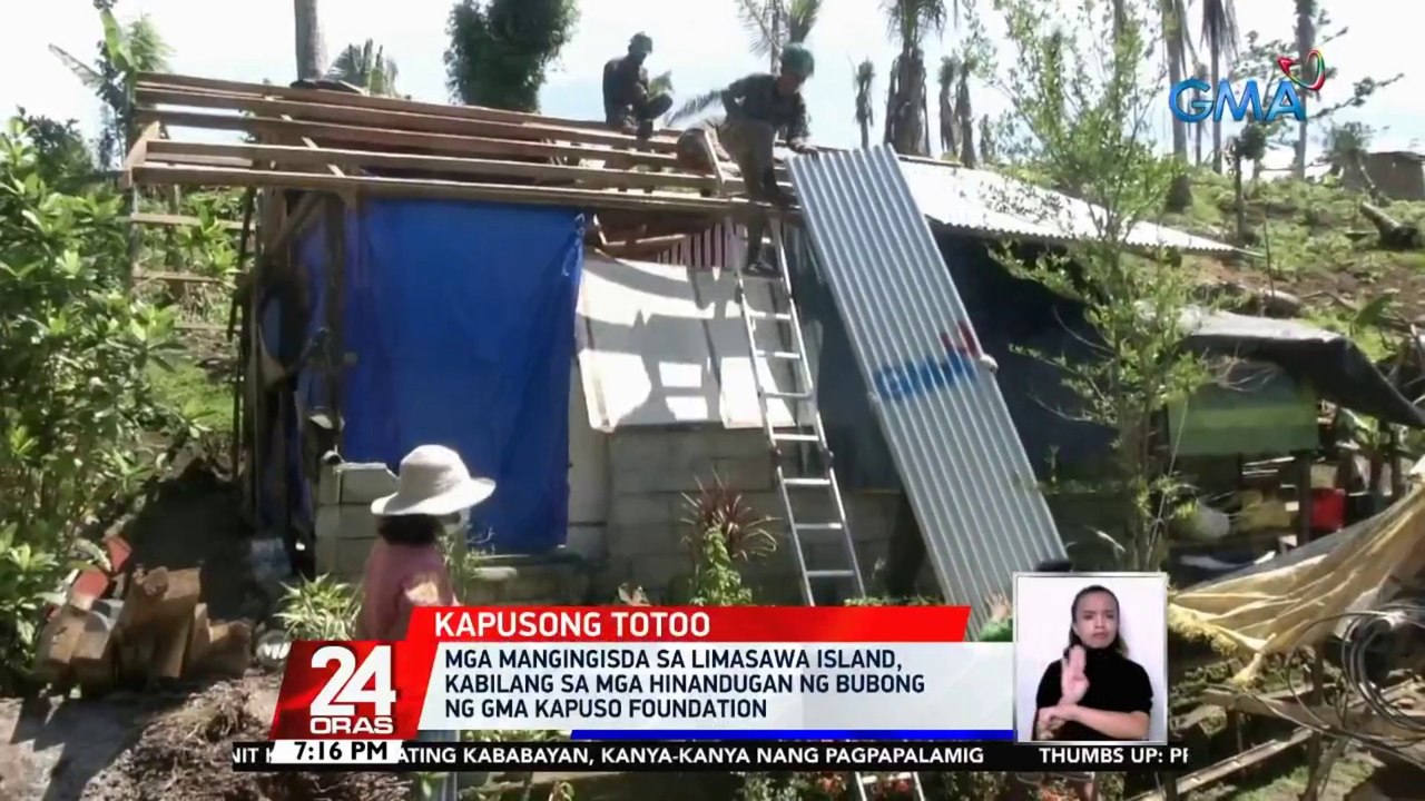 Mga mangingisda sa Limasawa Island, kabilang sa mga hinandugan ng bubong ng GMA Kapuso Foundation | 24 Oras