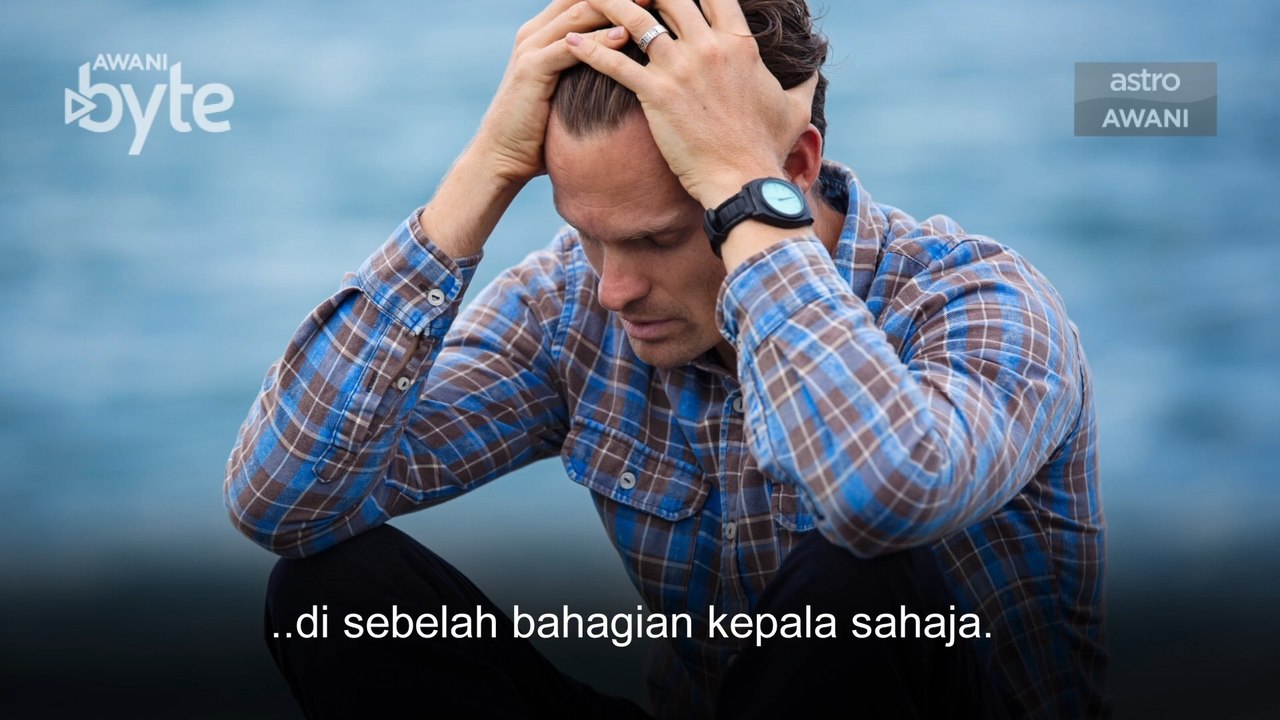 #AWANIByte: Ini yang anda perlu tahu mengenai migrain