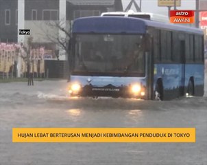 Hujan lebat berterusan menjadi kebimbangan penduduk di Tokyo