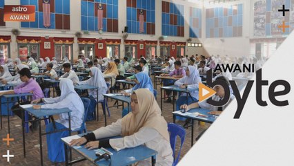 #AWANIByte: UPSR & PT3 batal , tarikh SPM, SVM, STPM, STAM pula tunda