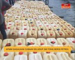 APMM gagalkan cubaan seludup 260 tong berisi petrol