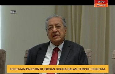 Kedutaan Palestin di Jordan dibuka dalam tempoh terdekat