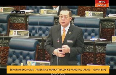 Sekatan ekonomi: "Amerika Syarikat balik ke pangkal jalan" - Guan Eng