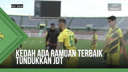 Kedah ada ramuan terbaik tundukkan JDT aksi final Piala Malaysia