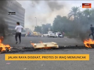 Jalan raya disekat, protes di Iraq memuncak