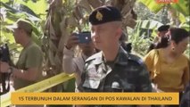 15 terbunuh dalam serangan di pos kawalan di Thailand