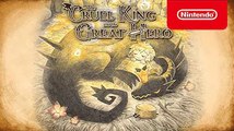 The Cruel King and the Great Hero - Launch Trailer - Nintendo Switch