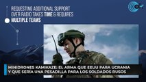 Minidrones kamikaze: el arma que EEUU para Ucrania y que sería una pesadilla para los soldados rusos