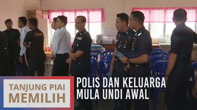 PRK Tanjung Piai: Polis dan keluarga mula undi awal