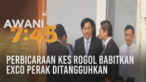 Perbicaraan kes rogol babitkan Exco Perak ditangguhkan
