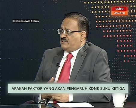 Niaga AWANI: Apakah faktor yang akan mengaruh KDNK suku ketiga