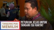 PRK Tanjung Piai: Petunjuk jelas untuk tangani isu rakyat