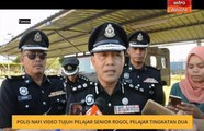 Polis nafi video tujuh pelajar senior rogol pelajar tingkatan dua