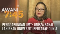 Penggabungan UMT- UniSZA bakal lahirkan universiti bertaraf dunia