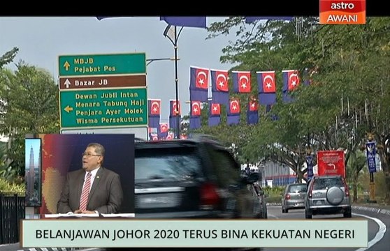 Niaga AWANI: Belanjawan Johor 2020 terus bina kekuatan negeri