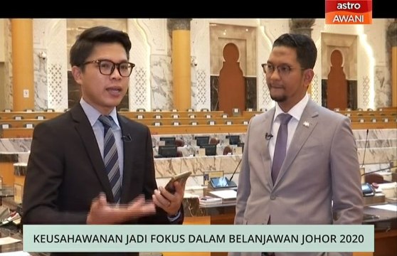 Niaga AWANI: Keusahawanan jadi fokus dalam Belanjawan Johor 2020