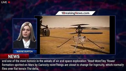 Download Video: NASA extends Ingenuity helicopter's mission on Mars to scout ancient riverbed for the rover - 1BREAK