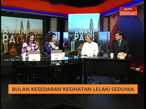 AWANI Pagi: Bulan Kesedaran Kesihatan Lelaki Sedunia
