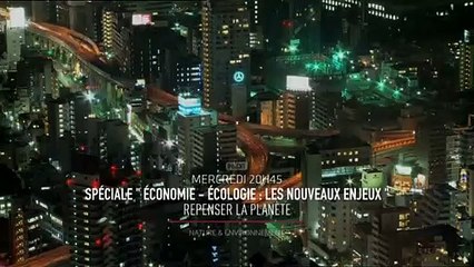 Soirée Spéciale Ecologie - Economie : les nouveaux enjeux - 24/02/16