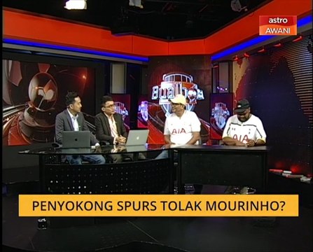 Bual Bola: Penyokong Spurs tolak Mourinho?