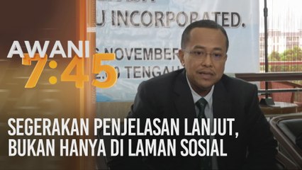 Segerakan penjelasan lanjut, bukan hanya di laman sosial