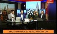 AWANI Pagi: Tumpuan berita utama 27 Nov 2019 di astroawani.com