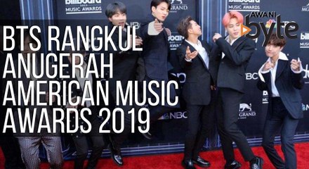 #AWANIByte: BTS rangkul Anugerah American Music Awards 2019