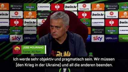 Mourinho: "Stoppt den Krieg, Stoppt jeden Krieg"