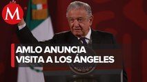 AMLO prevé visitar Los Ángeles en junio para asistir a Cumbre de las Américas