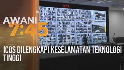 ICQS dilengkapi keselamatan teknologi tinggi