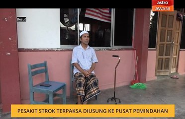 Pesakit strok terpaksa diusung ke pusat pemindahan