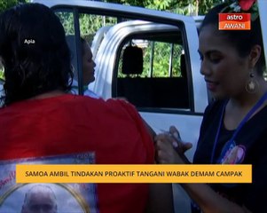 Samoa ambil tindakan proaktif tangani wabak demam campak