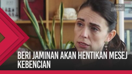 PM New Zealand beri jaminan akan hentikan mesej kebencian