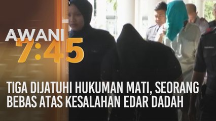 Tiga dijatuhi hukuman mati, seorang bebas atas kesalahan edar dadah