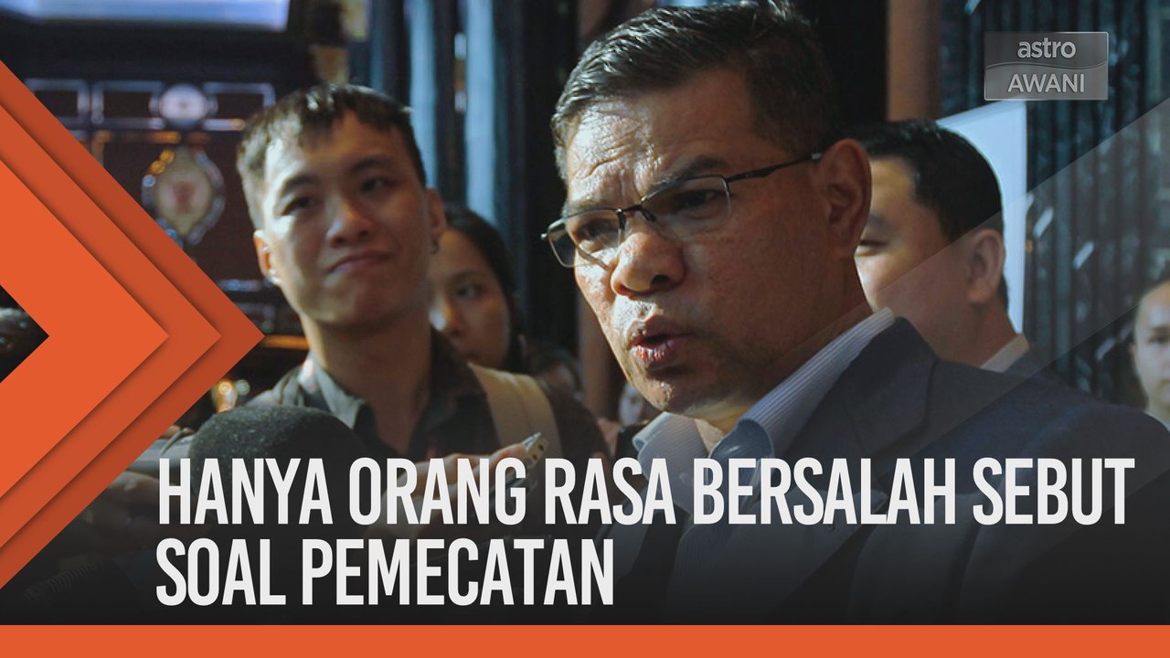 Hanya orang rasa bersalah sebut soal pemecatan - Saifuddin Nasution