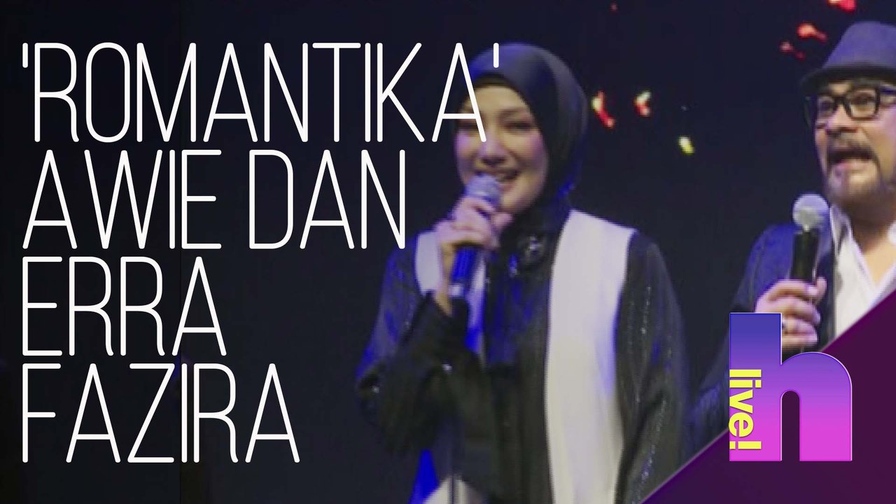 h Live! - 'Romantika' Awie dan Erra Fazira