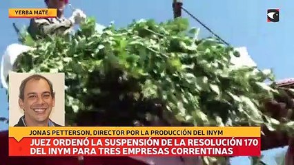 Juez federal ordenó la suspensión de la Resolución 170 del INYM para tres empresas correntinas