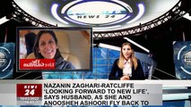 Nazanin Zaghari-Ratcliffe ‘looking forward to new life’, says husband, as she and Anoosheh Ashoori f