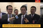 Warisan belum tetapkan calon untuk PRK Kimanis