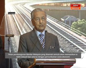 Pelan Bandar Malaysia projek pembangunan mega berpaksikan rakyat