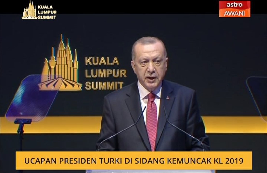 Ucapan Presiden Turki di Sidang Kemuncak KL 2019