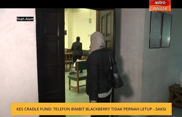 Kes Cradle Fund: Telefon bimbit Blackberry tidak pernah letup - Saksi