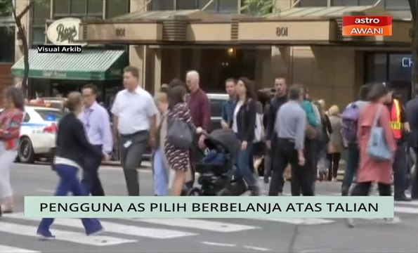 Niaga AWANI: Pengguna AS pilih berbelanja atas talian